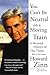 You Can't Be Neutral on a Moving Train: A Personal History of Our Times by Howard Zinn