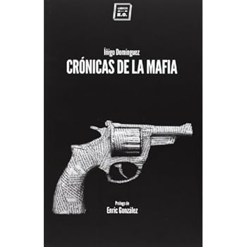 Crónicas De La Mafia (Varios) Crónicas De La Mafia (Varios)