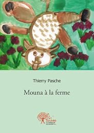 Mouna à la ferme