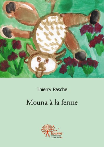 Mouna à la ferme