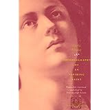 Autobiography of an Aspiring Saint (The Other Voice in Early Modern Europe)