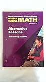 Math Alternative Lessons Reteaching Masters (Middle School Course 3)