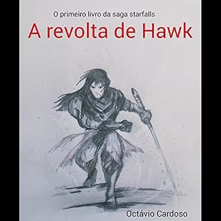 Livro A revolta de Hawk (Saga Starfalls Livro 1)