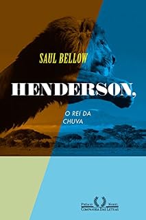 Livro Henderson, o rei da chuva