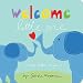 Welcome Little One by 