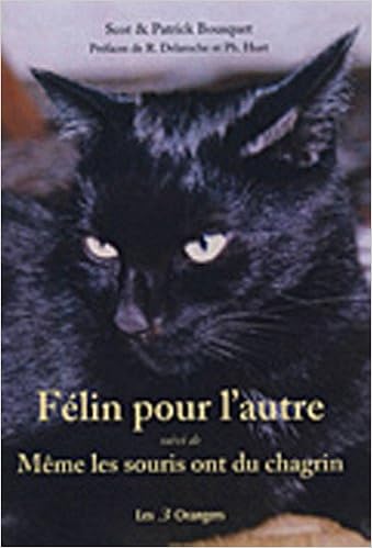 Felin Pour L Autre Suivi De Meme Les Souris Ont Du Chagrin French Edition Patrick Bousquet Amazon Com Books Felin Pour L Autre Suivi De Meme Les Souris Ont Du Chagrin French Edition Patrick Bousquet Amazon Com Books
