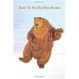 Bear In the Big Blue House: Notebook/Journal/Diary for Bear In the Big Blue House Fans 6x9 Inches 120 Lined Pages A5