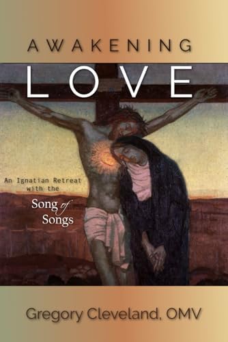The Cantata of Love: A Verse by Verse Reading of The Song of Songs