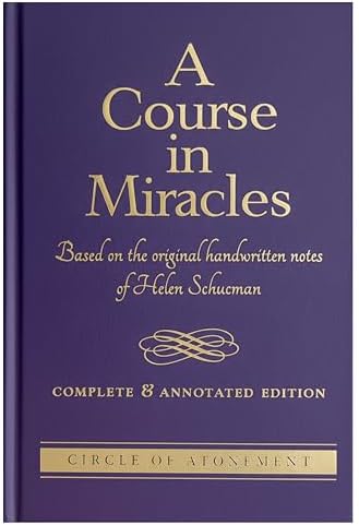 A Course in Miracles-Original Edition: Schucman, Helen, Thetford