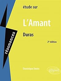 Étude sur Marguerite Duras, "L'amant"