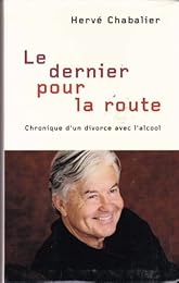 Le  dernier, pour la route