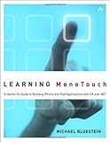 Learning MonoTouch: A Hands-On Guide to Building iOS Applications with C# and .NET