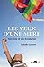 Les yeux d'une mère: Secrets d'un bonheur (ART.CHRISTIANI.) (French Edition) by 