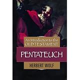 An Introduction to the Old Testament Pentateuch