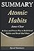 Summary: 'Atomic Habits' - An Easy & Proven Way to Build Good Habits and Break Bad Ones | A Comprehensive Guide (Speed Summaries)