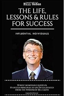 Bill Gates The Life And Business Lessons Of Bill Gates - 