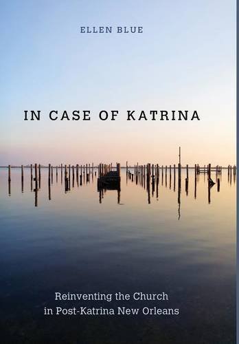 In Case of Katrina by Ellen Blue