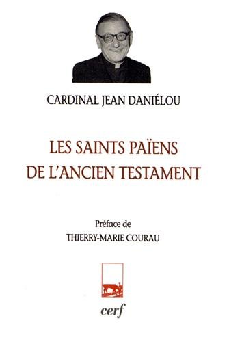 Les  saints païens de l'Ancien Testament