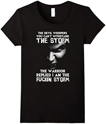 Women's devil whispers you cant withstand storm the warrior replied Medium Black