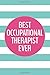 Best Occupational Therapist Ever (6x9 Journal): Lined Writing Notebook, 120 Pages – Preppy Teal Blue and Peony Pink Striped