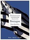 Dictionnaire amoureux illustré de la Bretagne by