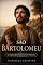 Livro São Bartolomeu: O Amigo que Ninguém Viu Chegar (Luzes da Santidade)