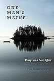 One Man's Maine: Essays on a Love Affair