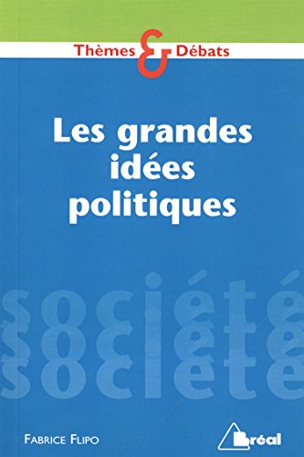 Les  grandes idées politiques