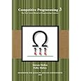 Competitive Programming 3: Steven Halim: Amazon.com: Books