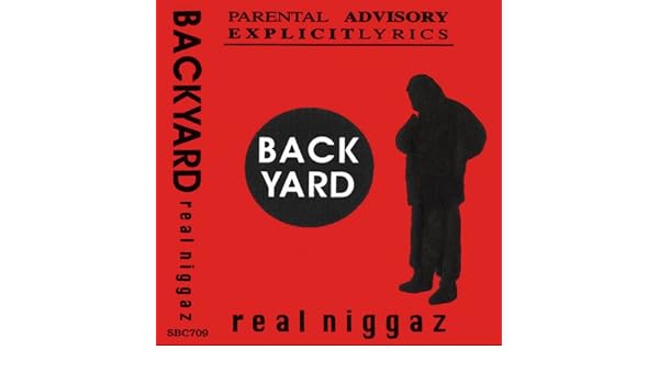 Real Niggaz Explicit By Backyard Band On Amazon Music Amazon Com