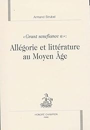 Allégorie et littérature au Moyen âge