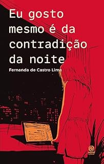 Livro Eu gosto mesmo é da contradição da noite