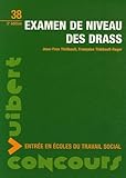 Examen de niveau des DRASS by