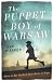 The Puppet Boy of Warsaw: A compelling, epic journey of survival and hope by Eva Weaver