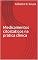 Livro Medicamentos citostáticos na prática clínica (Farmácia clínica Livro 2)