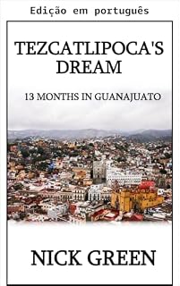 Livro O sonho de Tezcatlipoca (Memórias Livro 3)