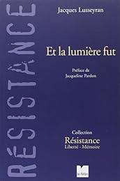 Et la lumière fut