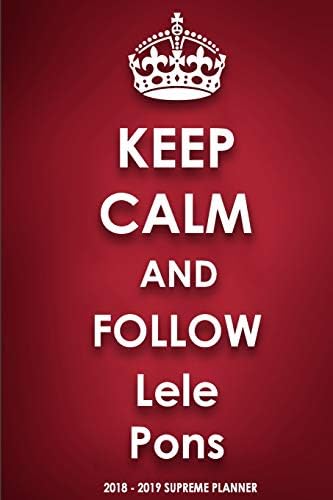 Keep Calm and Follow Lele Pons Paperback – October 19, 2018