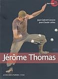 Image de Jérôme Thomas : Jongleur d'âme