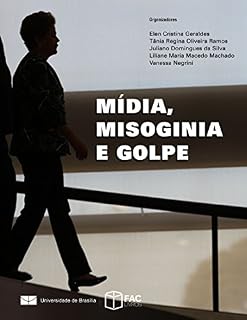 Livro Mídia, Misoginia e Golpe