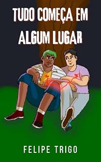 Livro Tudo começa em algum lugar