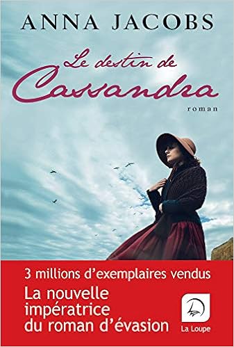 Amazon Fr Le Destin De Cassandra Tome 1 Grands Caracteres Jacobs Anna Danchin Sebastian Livres