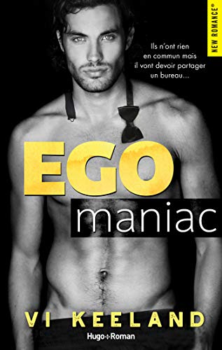 Ego maniac (New romance) (French Edition) by Vi Keeland