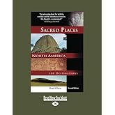 Sacred Places North America: 108 Destinations