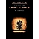 Light & Gold: (Choral Collection)