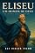 Livro Eliseu, Um Homem De Deus