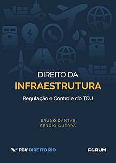Livro Direito da Infraestrutura