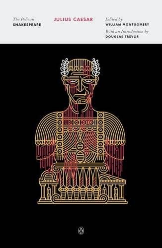 Download Julius Caesar (The Pelican Shakespeare)