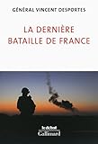 La dernière bataille de France lettre aux Français qui croient encore être défendus: LETTRE AUX FRANCAIS QUI CROIENT ENCORE ETRE DEFENDUS (COLLECTION LE DEBAT) by