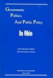 Government, Politics and Public Policy in Ohio, , 0964652412